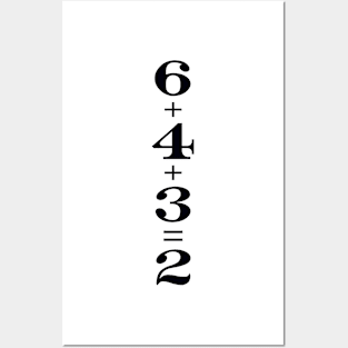 6+4+3=2 (black) Posters and Art